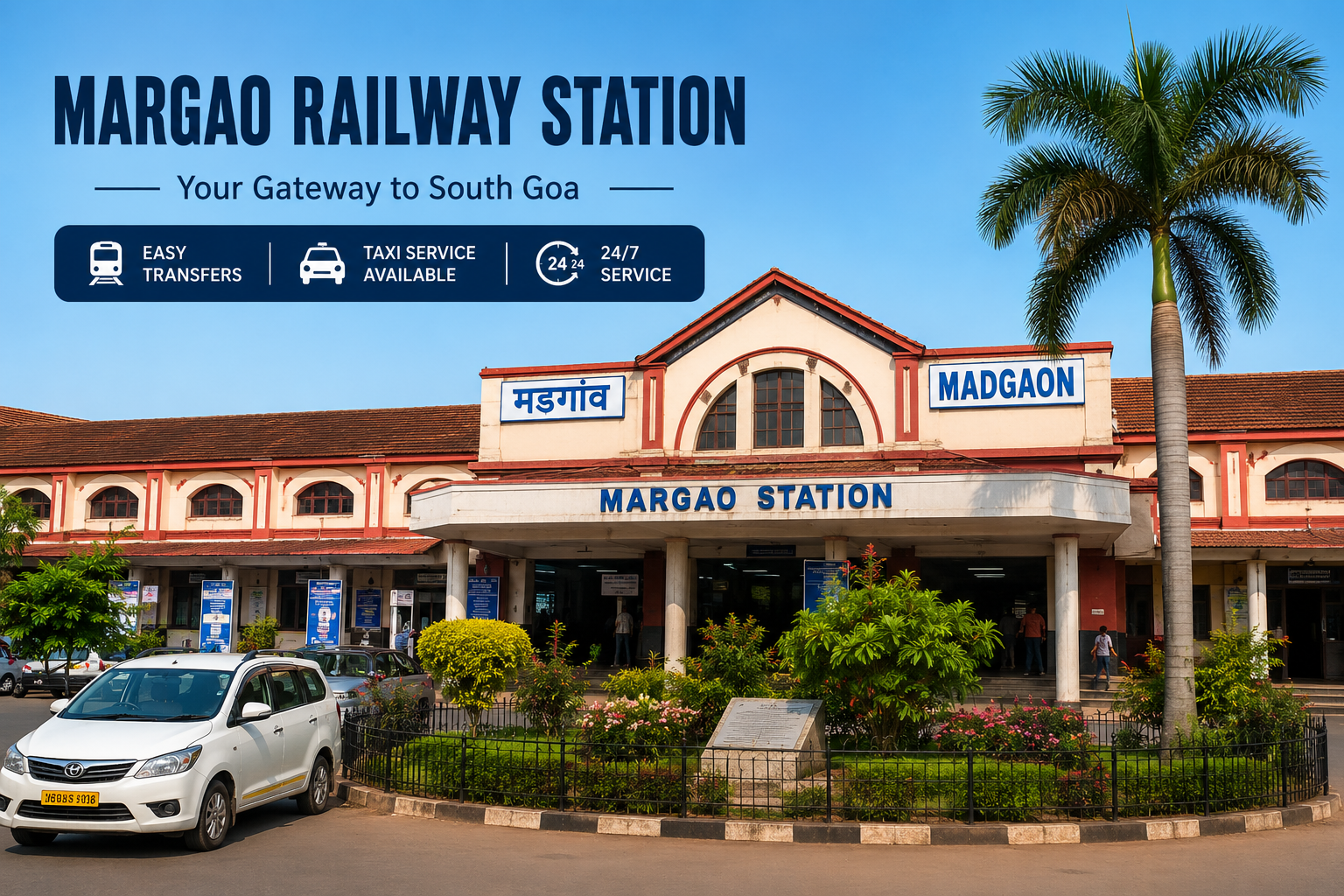Madgaon Railway Station Taxi Service for Easy Transfers in Goa